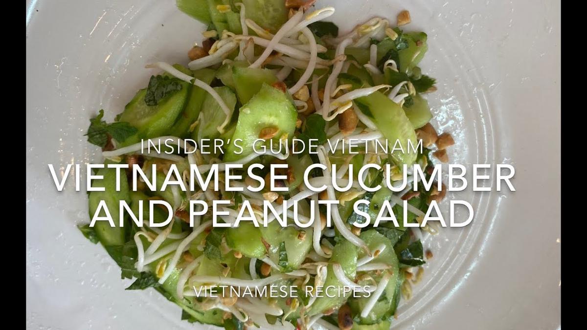 'Video thumbnail for Vietnamese Cucumber and Peanut Salad Recipe'