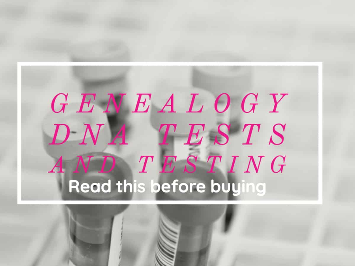 Genealogy DNA Tests and Testing