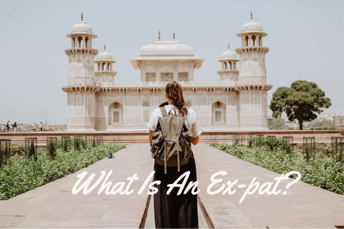 What Is An Expat?
