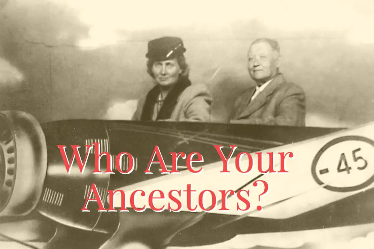 Who Are Your Ancestors?