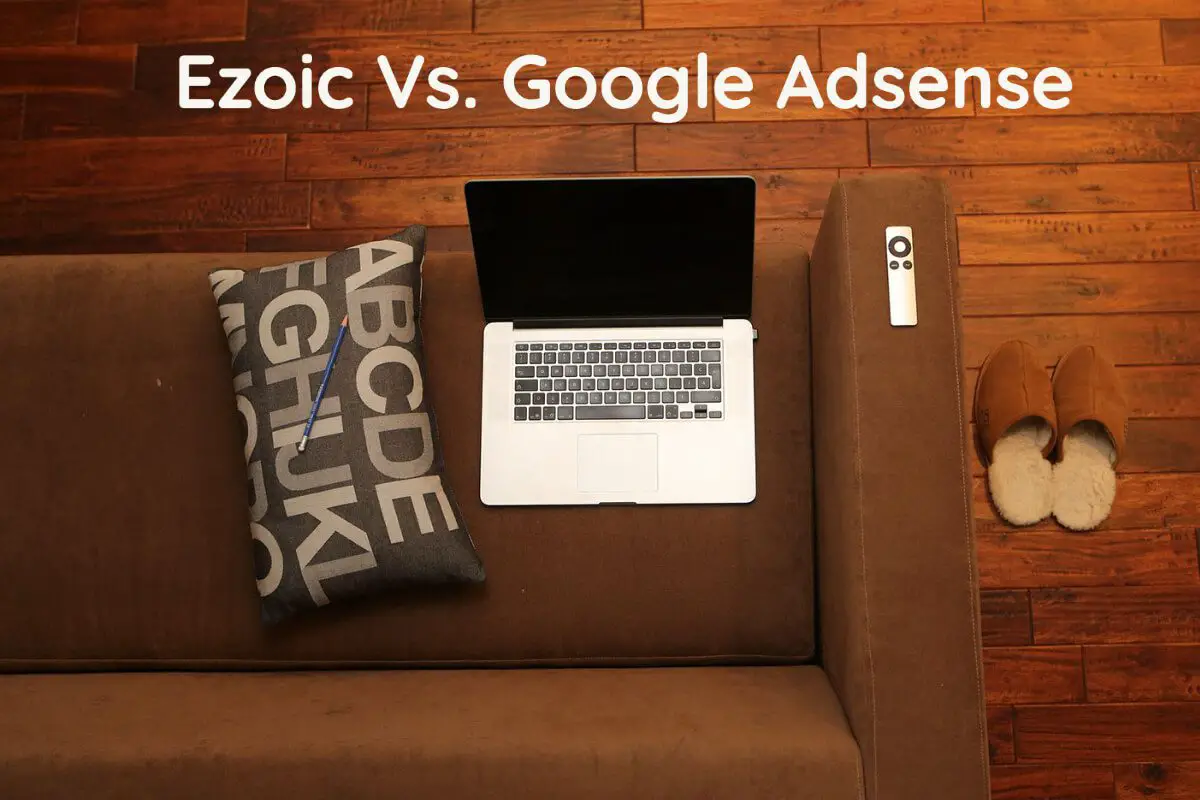 Ezoic Vs. Adsense, Ad Platforms Compared