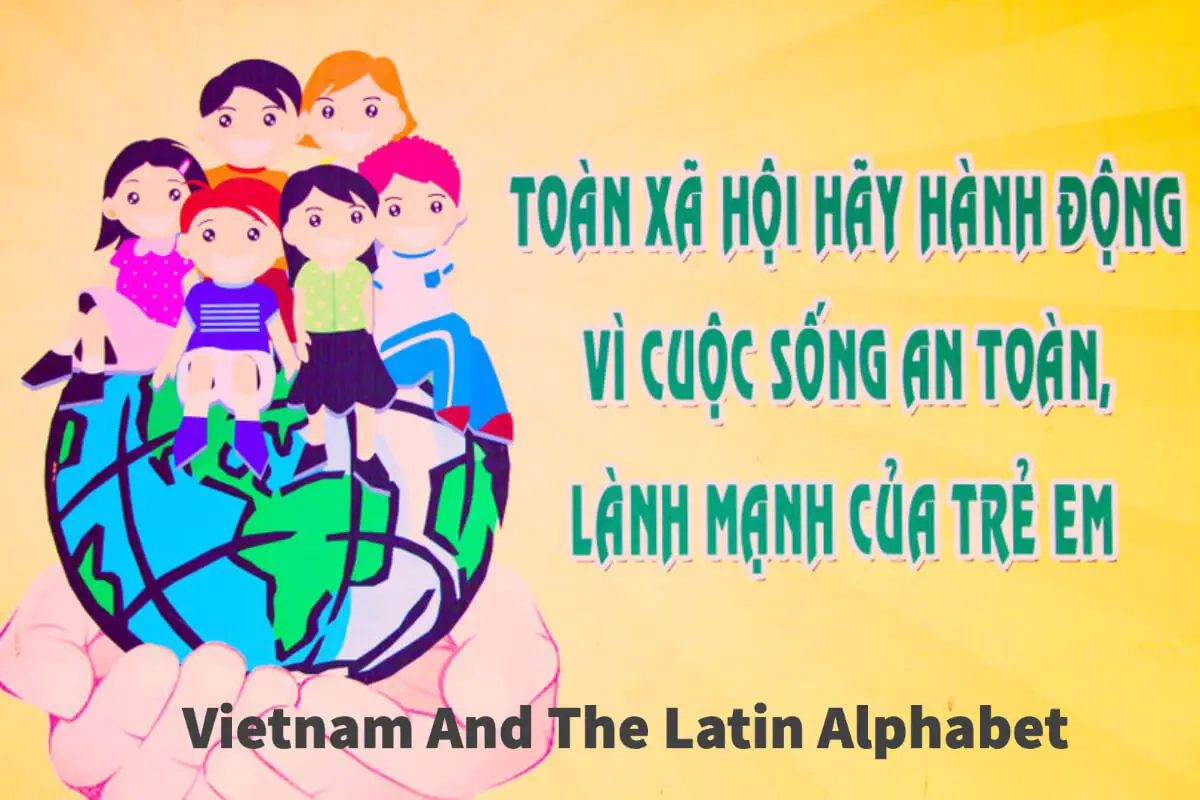 Vietnam And Why They Use The Latin Alphabet