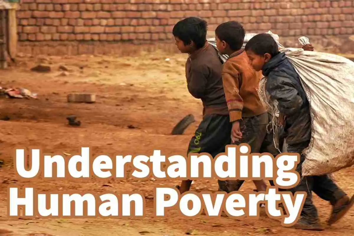 Understanding Human Poverty