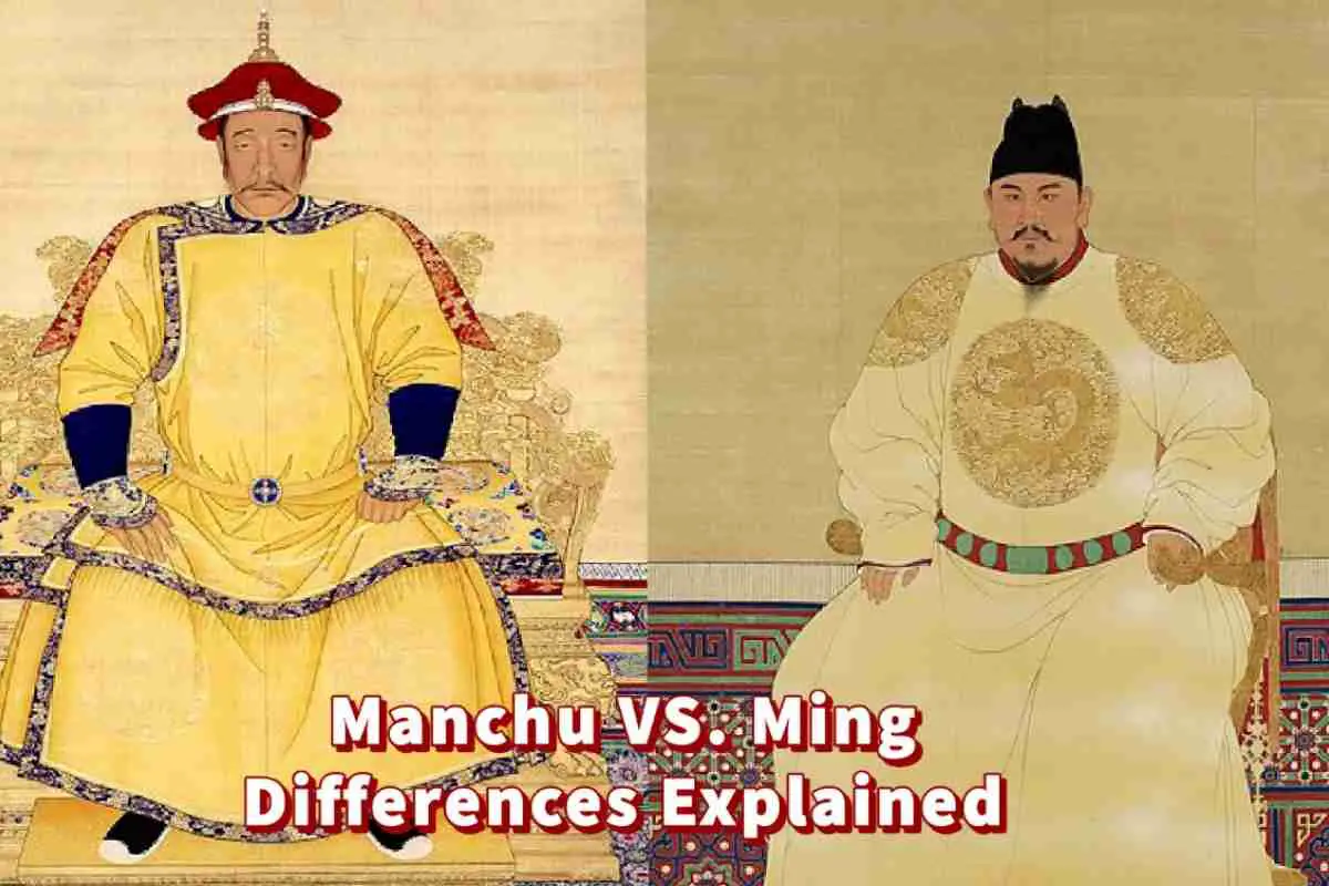 Manchu VS. Ming, Differences Explained