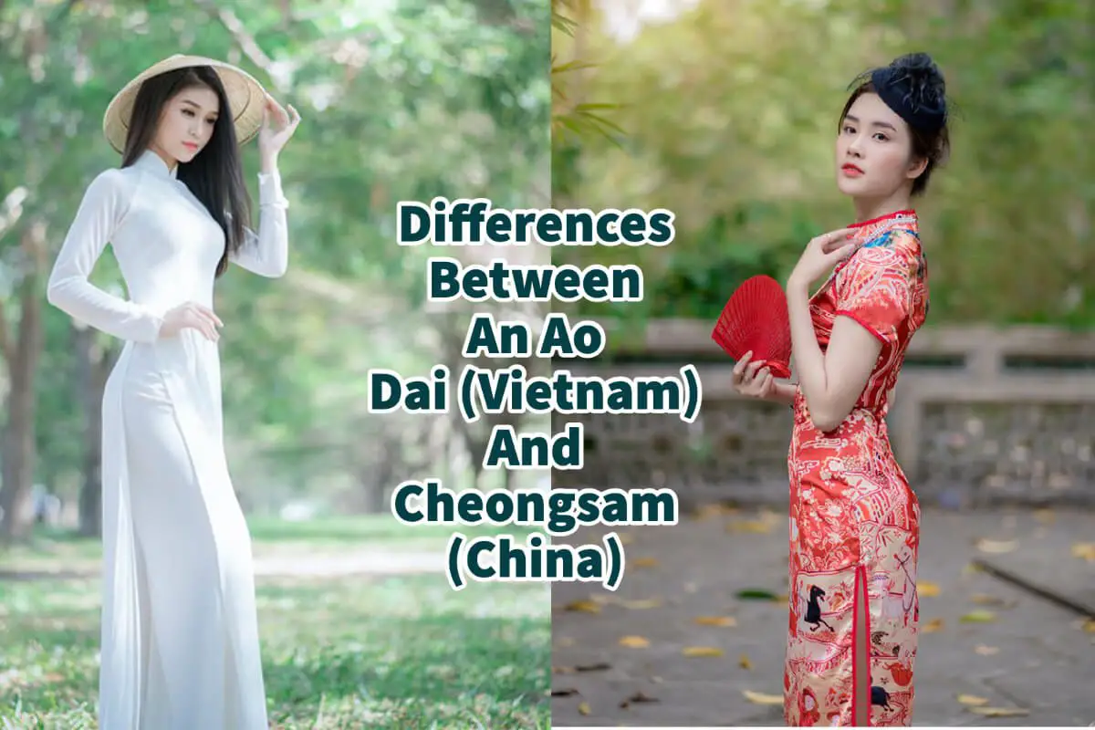Differences Between An Ao Dai (Vietnam) And Cheongsam (China) Dresses