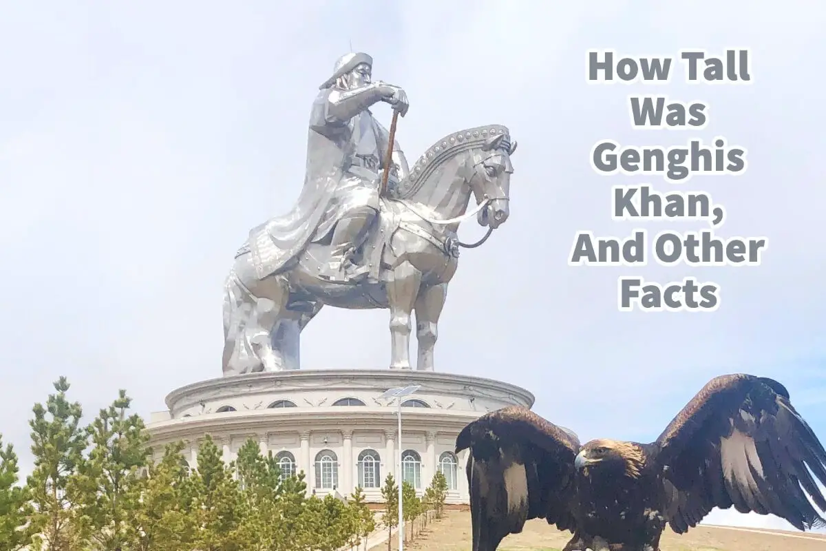 How Tall Was Genghis Khan, And Other Facts