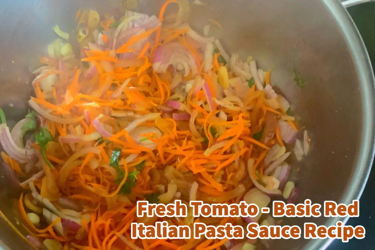 Fresh Tomato – Basic Red Italian Pasta Sauce Recipe