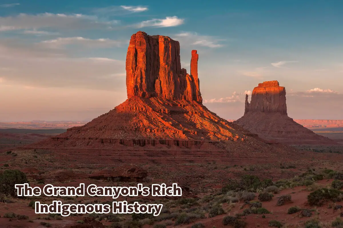 The Grand Canyon’s Rich Indigenous History