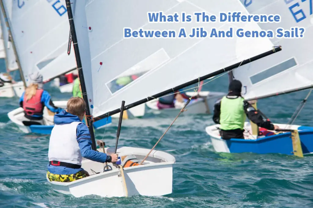 What Is The Difference Between A Jib And Genoa Sail? - A Bus On a Dusty ...